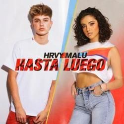 Hasta Luego (feat. Malu Travejo) Chords by Hrvy