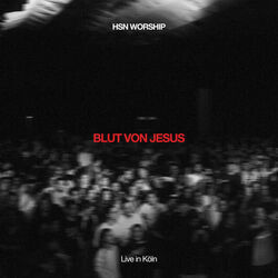 Hsn Worship chords for Blut von jesus