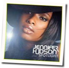 Spotlight Chords by Jennifer Hudson