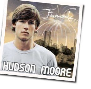 Fireworks Chords by Hudson Moore
