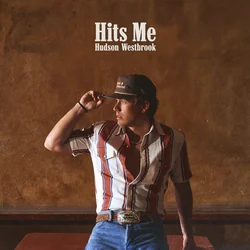 Hits Me by Hudson Westbrook