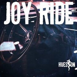 Joyride Chords by Hueston