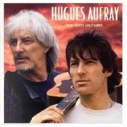 Aux Vents Solitaires Chords by Hugues Aufray