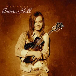 If You Can Tame My Heart Chords by Sierra Hull
