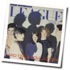 Hard Times Bass tabs by The Human League