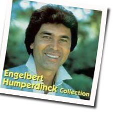 The More I See You Chords by Engelbert Humperdinck