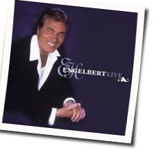 When I Fall In Love Chords by Engelbert Humperdinck