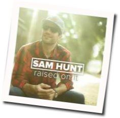 Break Up In A Small Town Chords by Sam Hunt