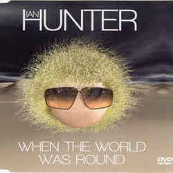 When The World Was Round Chords by Ian Hunter