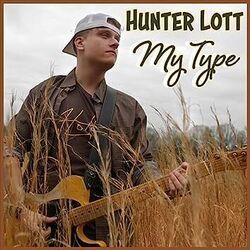 My Type Chords by Hunter Lott