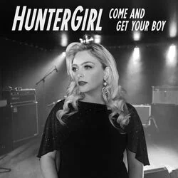Come And Get Your Boy Chords by HunterGirl