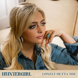Lonely Outta You Chords by HunterGirl