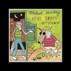 I'm Worried I'm Worried Chords by Michael Hurley