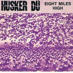 Eight Miles High Bass Tab by Hüsker Dü