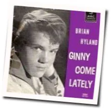 Ginny Come Lately Chords by Brian Hyland