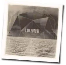 Heaven Is My Home Chords by I Am Future