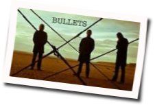 I Am Kloot chords for Bullets