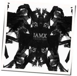 Ghosts Of Utopia Chords by IAMX