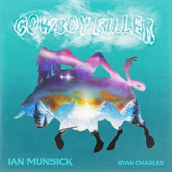 Cowboy Killer Chords by Ian Munsick