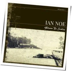 Lonesome As It Gets Chords by Ian Noe