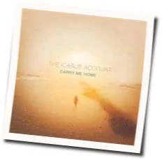 Anything And Everything Chords by The Icarus Account