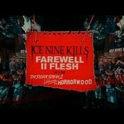 Farewell Ii Flesh Chords by Ice Nine Kills