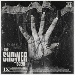 The Shower Scene by Ice Nine Kills