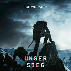 Unser Sieg Chords by ICF Worship
