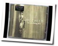 Idlewild tabs for I found that essence rare