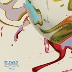 Same Things Twice Chords by Idlewild