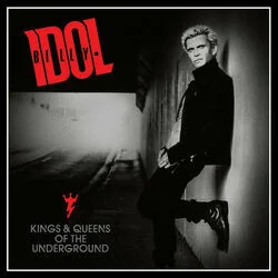 Kings And Queens Of The Underground (Ver2) Chords by Billy Idol