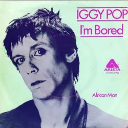 I'm Bored Bass Tab by Iggy Pop