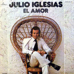 El Amor Chords by Julio Iglesias