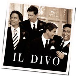 Fenesta Che Lucive Chords by Il Divo