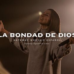 La Bondad De Dios by Ileia Sharae