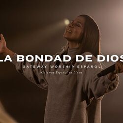 La Bondad De Dios Chords by Ileia Sharae