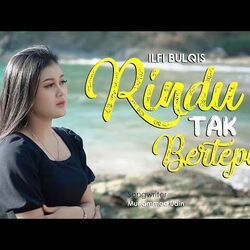 Rindu Tak Bertepi by Ilfi Bulqis