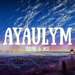 аяулым by Ilhan