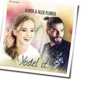 Yodel It Chords by Ilinca