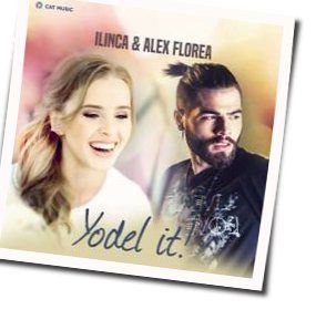 Yodel It Chords by Ilinca