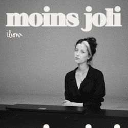 Moins Joli Chords by Iliona