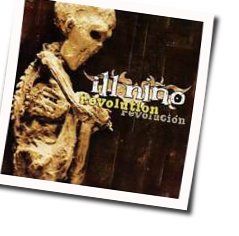 Have You Ever Felt Tab by Ill Niño