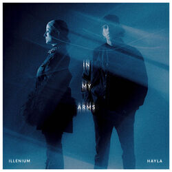In My Arms Chords by Illenium, Hayla