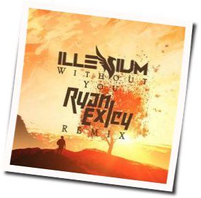 Without You Chords by Illenium