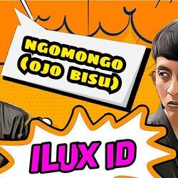 Ngomongo Chords by Ilux Id