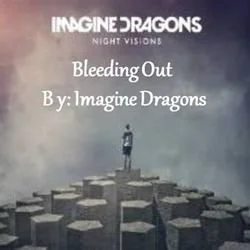 Bleeding Out Tab by Imagine Dragons