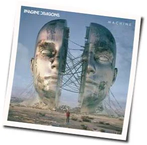 Machine Chords by Imagine Dragons