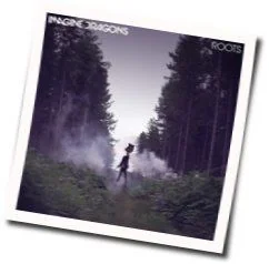 Roots Chords by Imagine Dragons