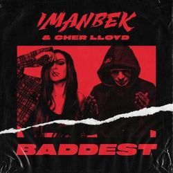 Baddest Chords by Imanbek And Cher Lloyd