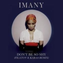 Don't Be So Shy  Chords by Imany